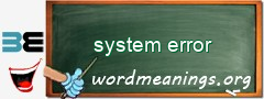 WordMeaning blackboard for system error